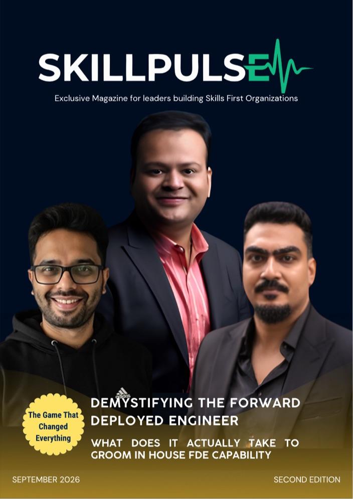SkillPulse Edition 02 cover, Demystifying the Forward Deployed Engineer