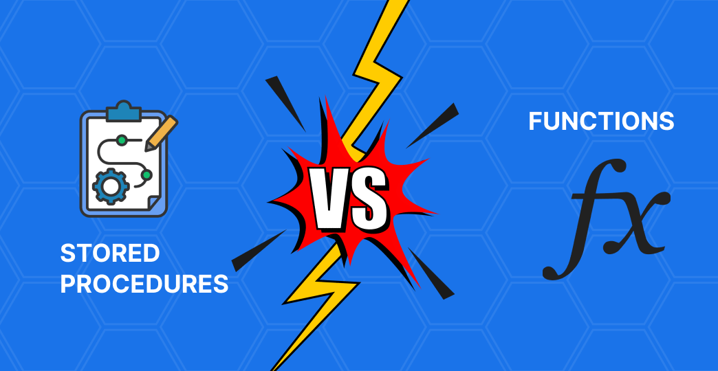 Stored Procedures vs. Functions: Choosing the Right Tool for the Job ...